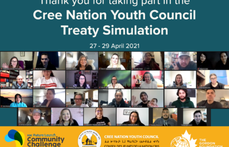 screen capture of a zoom meeting with 27 people. Above the screen capture is the text: Thank you for taking part in the Cree Nation Youth Council Treaty Simulation, 27-29 April 2021. Below the screen capture there are logos for RBC Future Launch Community Challenge, Cree Nation Youth Council, and The Gordon Foundation.